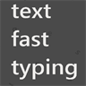 Text Fast Typing