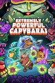 Extremely Powerful Capybaras