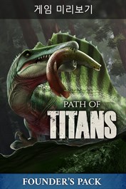 Path of Titans 일반 파운더 팩 - (게임 프리뷰)