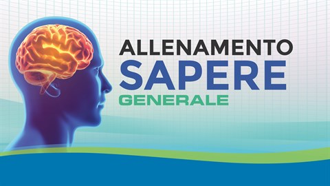 Allenamento Sapere - Generale. Il Quiz.