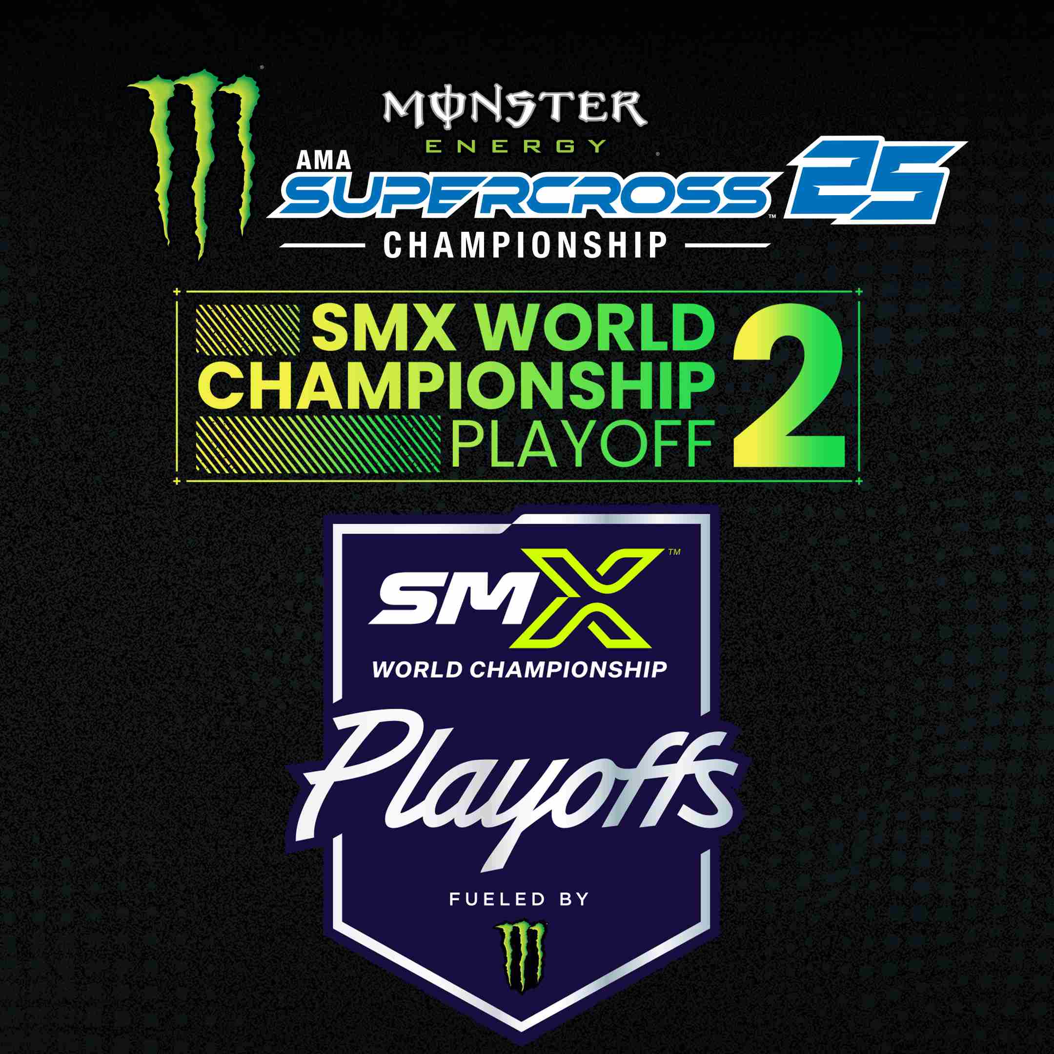 Monster Energy Supercross 25 - SMX World Championship Playoff 2