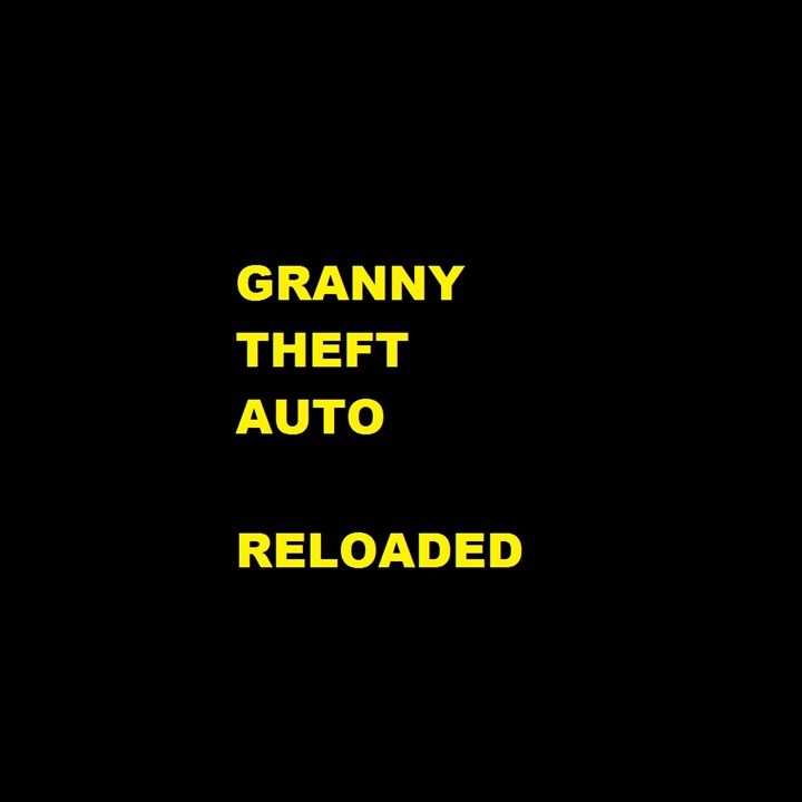 Granny Theft Auto Reloaded