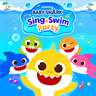 Baby Shark™：唱歌游泳派對