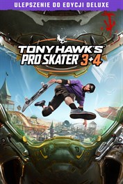 Tony Hawk's™ Pro Skater™ 3 + 4 - Ulepszenie do Edycji Deluxe