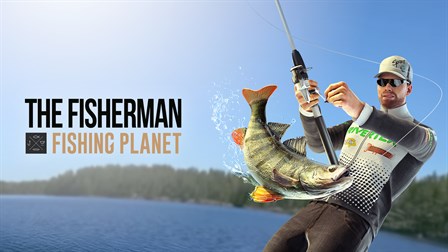 Buy The Fisherman - Fishing Planet - Microsoft Store en-SA