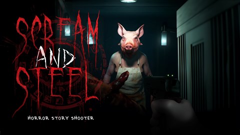 Scream and Steel - Horror Story Shooter