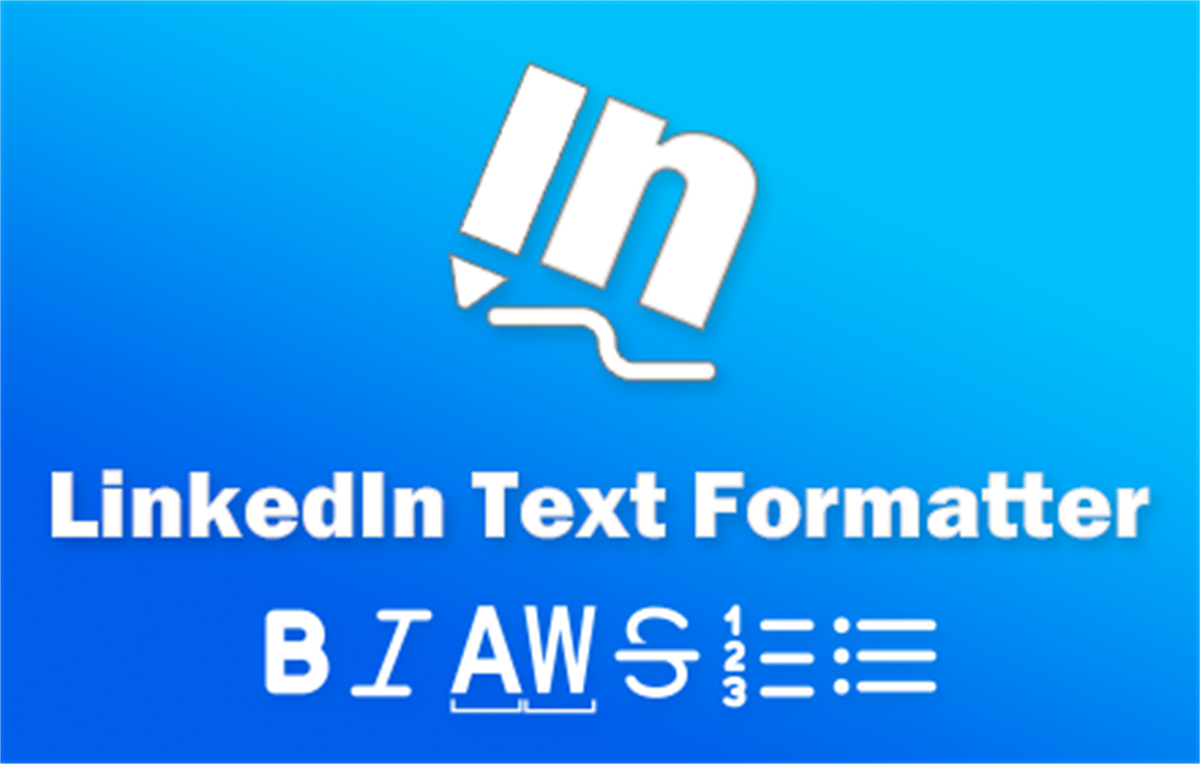 LinkedIn Text Formatter