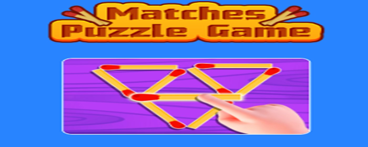 Matches Puzzle Game Play marquee promo image