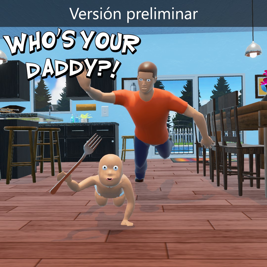 Who's Your Daddy?!