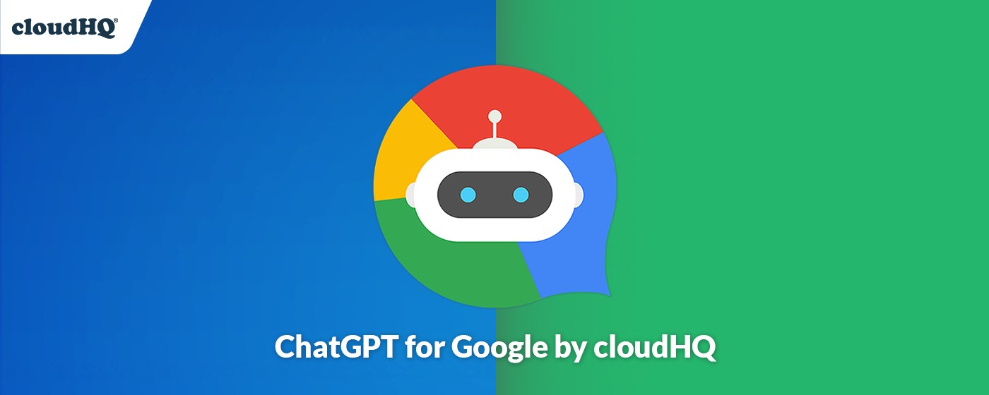 ChatGPT for Google by cloudHQ marquee promo image