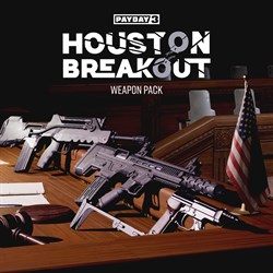 PAYDAY 3: Houston Breakout Weapon Pack