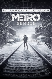 Metro Exodus Enhanced Edition