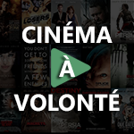 Cinéma à Volonté
