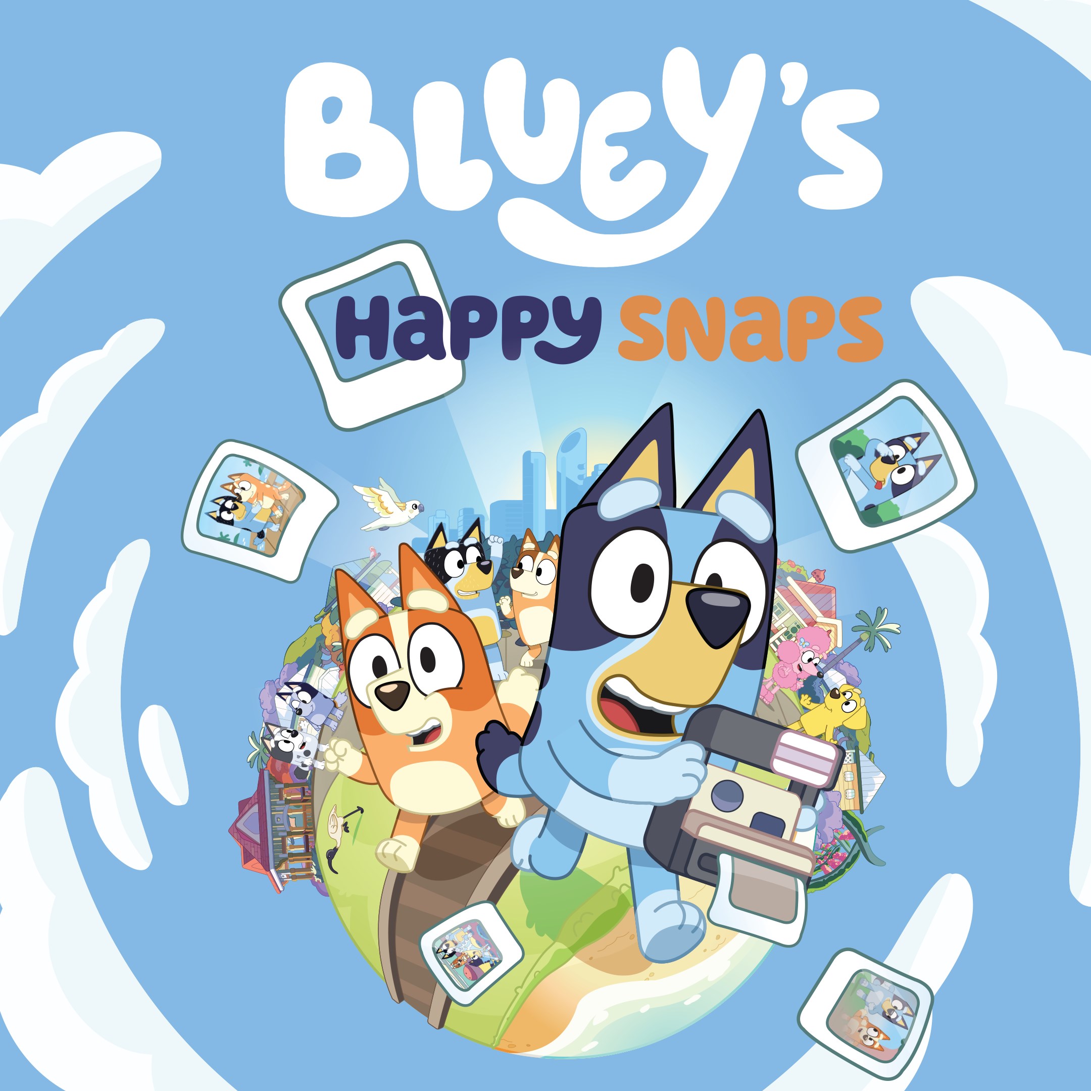 Bluey's Happy Snaps