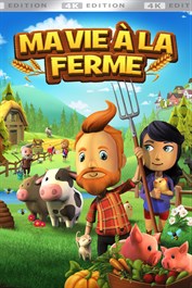 Ma Vie à la Ferme