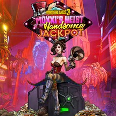 Moxxi's Heist of the Handsome Jackpot cover image