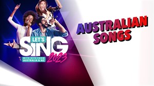 Let's Sing 2023 Australian Song Pack