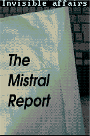 The Mistral Report