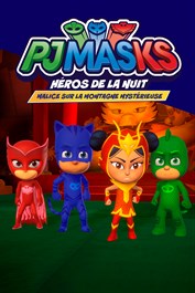 PYJAMASQUES : HÉROS DE LA NUIT - MALICE SUR LA MONTAGNE MYSTÉRIEUSE