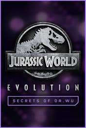 Jurassic World Evolution : Les secrets du Dr Wu