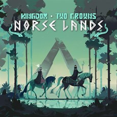 Kingdom Two Crowns: Norse Lands cover image