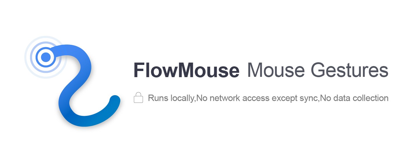 FlowMouse - Mouse Gestures