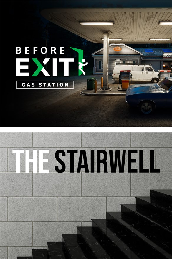 Before Exit : Gas Station + The Stairwell bundle