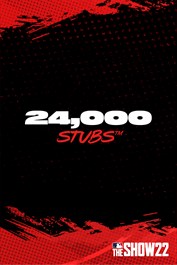 Stubs™ (24,000) for MLB® The Show™ 22