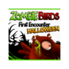 Zombie Birds First Encounter Helloween