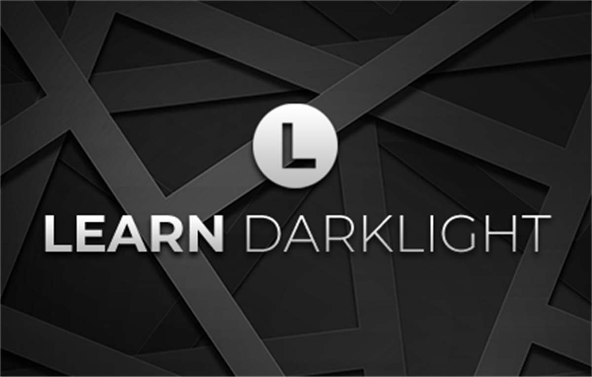 Learn Darklight