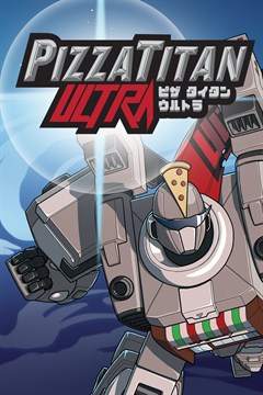 Cover poster for Pizza Titan Ultra