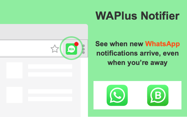 WAPlus - Notifier for WhatsApp Web