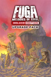 Fuga: Melodies of Steel - Deluxe Edition Upgrade Pack