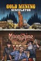 Gold & Spirits bundle: Gold Mining Simulator & Moonshine Inc.
