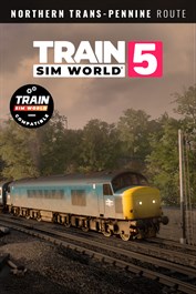 Train Sim World® 5: Northern Trans-Pennine