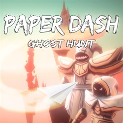 Paper Dash - Ghost Hunt