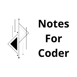 Notes For Coder