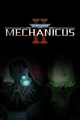 Warhammer 40,000: Mechanicus II
