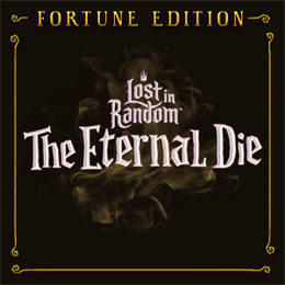 Aperçu Lost In Random: The Eternal Die - Fortune Edition