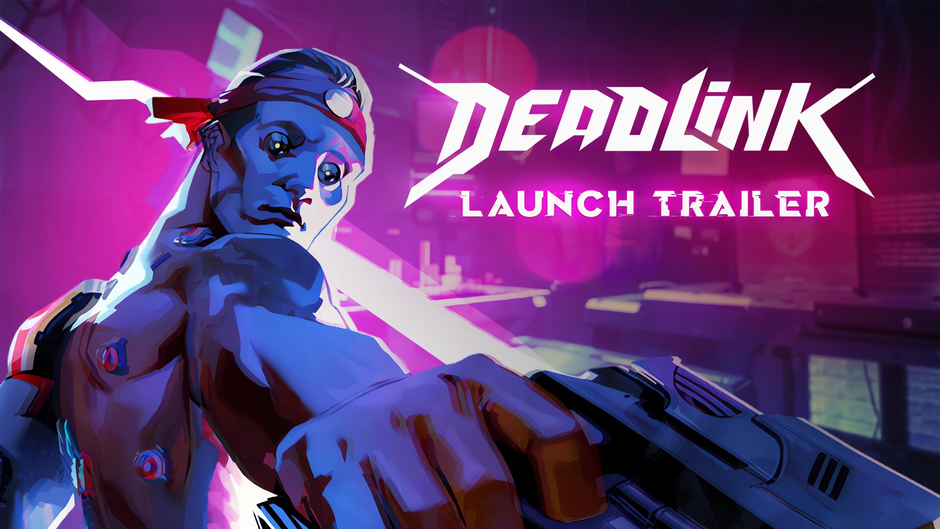 Deadlink - Launch Trailer