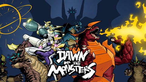 Dawn of the Monsters