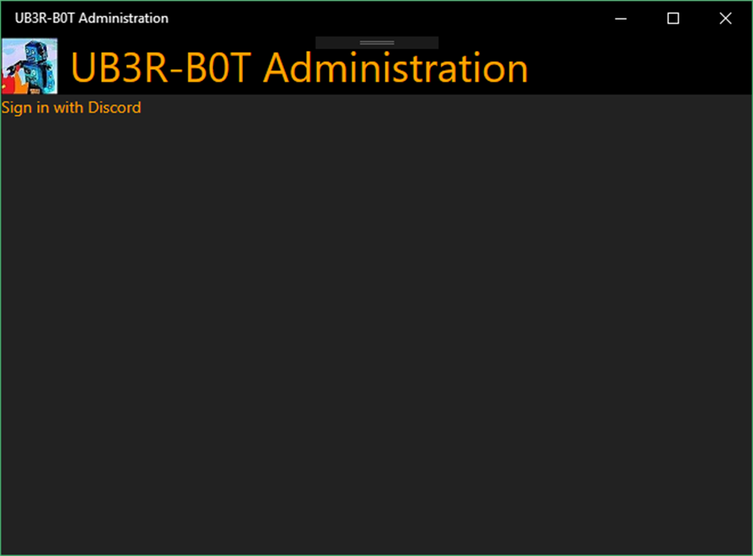 #1. UB3R-B0T Administration (Windows) Podle: Moiph