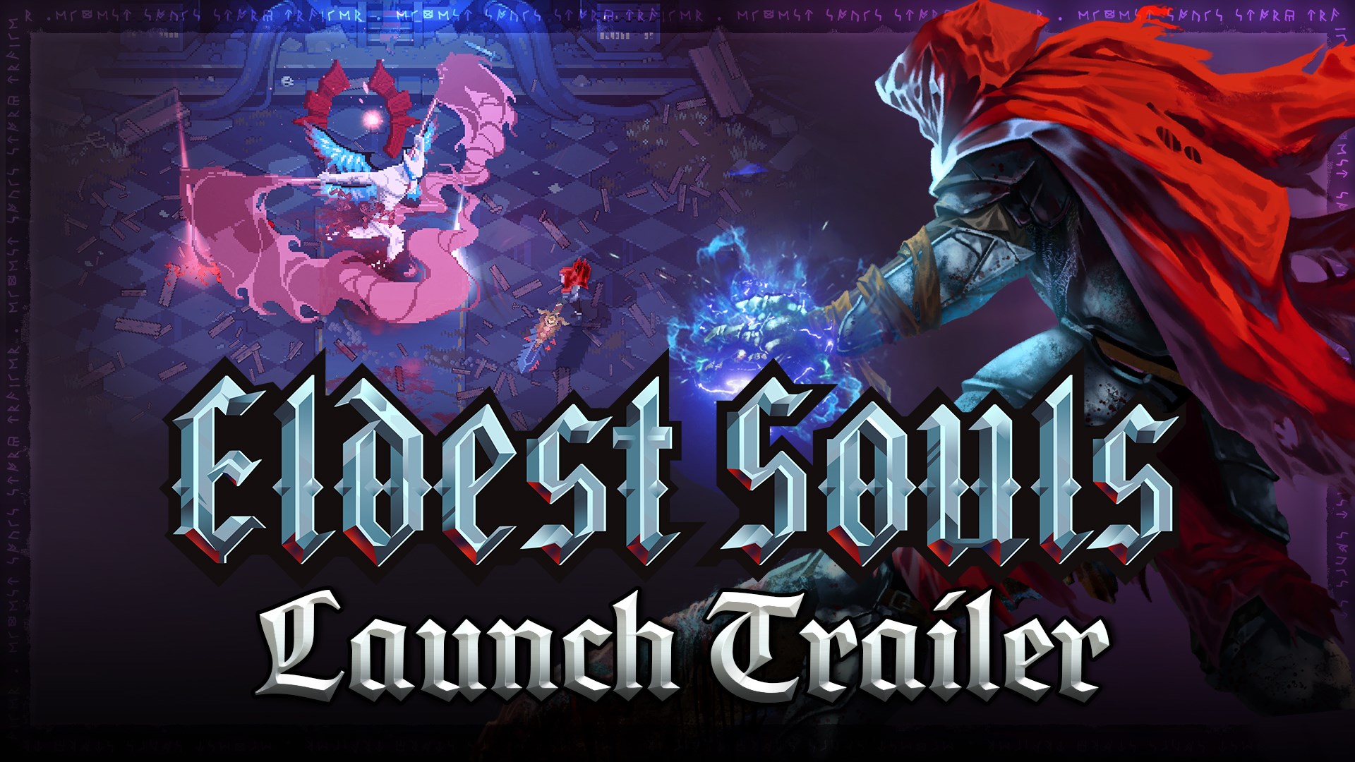 Launch Trailer