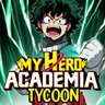 My Hero Academia Tycoon