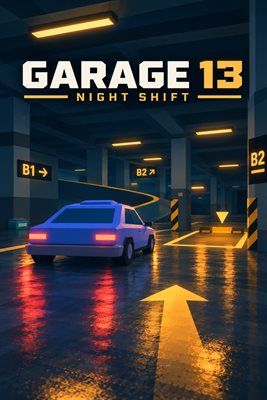 GARAGE 13: Night Shift