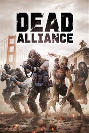 Dead Alliance™: Multiplayer Beta