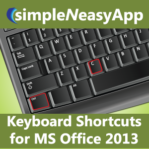 Keyboard Shortcuts for MS Office 2013