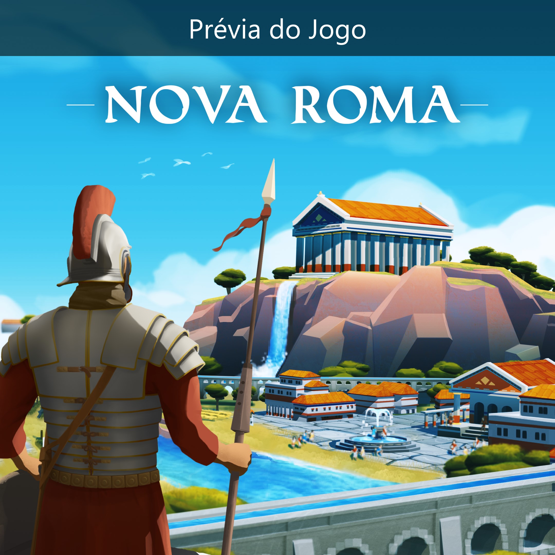 Nova Roma (Prévia do Jogo)