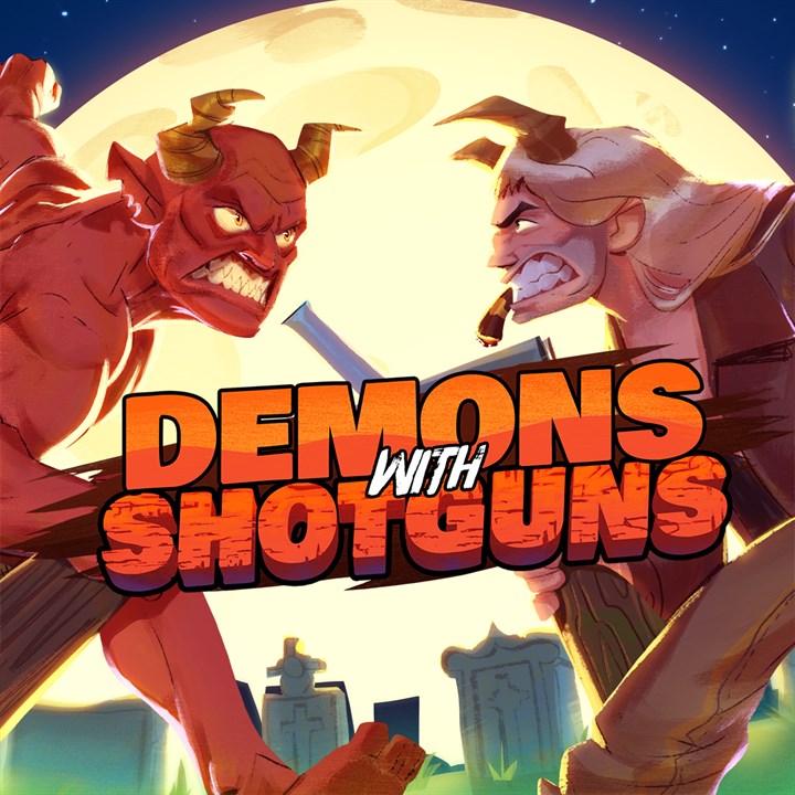 Demons with Shotguns