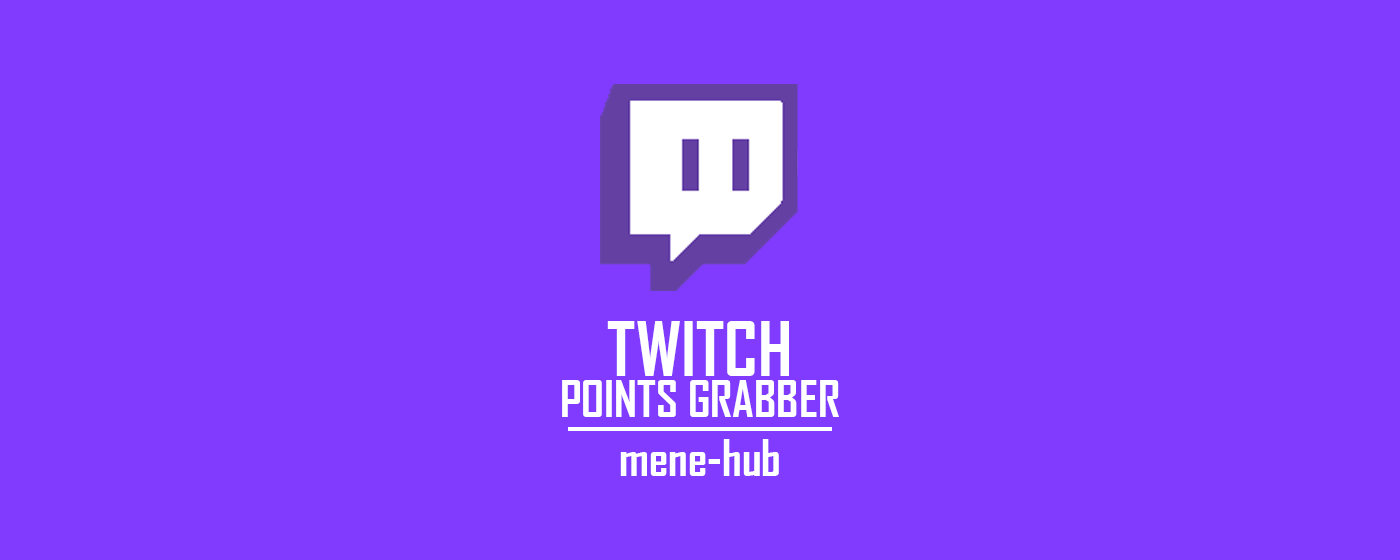 Twitch Points Grabber marquee promo image